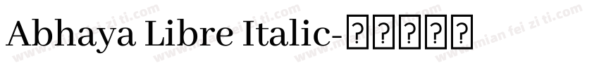 Abhaya Libre Italic字体转换